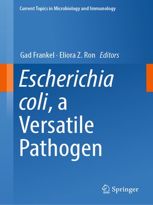 cover image of Escherichia coli, a Versatile Pathogen